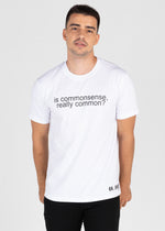 Unisex Commonsense Statement R Neck White T-Shirt WH001